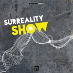 Surreality Show Surreality Show